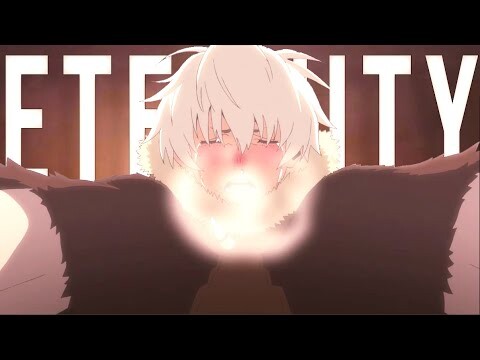 To Your Eternity (Fumetsu no Anata e)「AMV」- Eternity ᴴᴰ