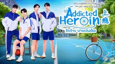 Addicted Heroin ep4 ( eng sub )