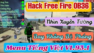 Hướng Dẫn Cách Hack Free Fire OB36  Hack Mod Menu Vip Full Tiếng Việt Auto Headshot 100%