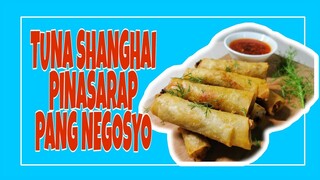 TUNA LUMPIANG SHANGHAI LHYNN CUISINE