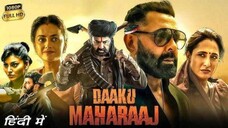 Daaku Maharaaj 2025 Full Movie In Hindi - Dulquer Salmaan - Shraddha Srinath - Bobby D - (Boom Films