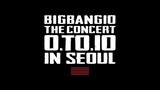 BIig Bang - BIGBANG10 The Concert '0.TO.10' in Seoul [2016.08.20]