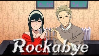 Spy x Family - AMV - Rockabye