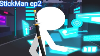 StickMan ep2