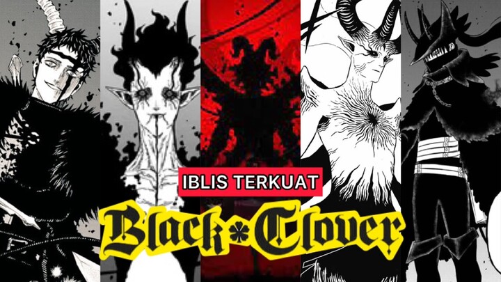 IBLIS TERKUAT DI ANIME BLACK CLOVER☠️