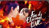 FIRE OF ETERNAL LOVE Episode 33 Tagalog Dubbed