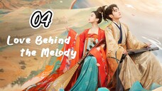 EP.4 | LOVE BEHIND THE MELODY | TAGALOG DUB