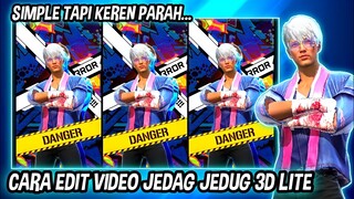 CARA EDIT VIDEO JEDAG JEDUG 3D LITE ( DJ AIYAIYA ) DI CAPCUT