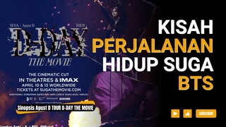 Sinopsis Film Agust D TOUR D DAY THE MOVIE