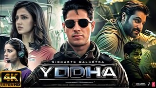 YODHA - FULL MOVIE |SidharthMalhotra Blockbuster Action Movie |Yodha New Action Movie