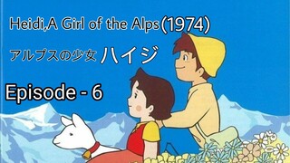 Alps no Shoujo Heiji(Heidi,A Girl of the Alps-1974)Eng Sub Episode - 6