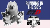 Running in the 90's (Initial D) but it's Doggos and Gabe