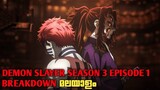 Demon Slayer Season 3 Episode 1 Breakdown