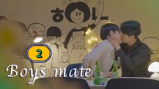 🇰🇷 EP. 2 Boys Mate (2025) ENG SUB