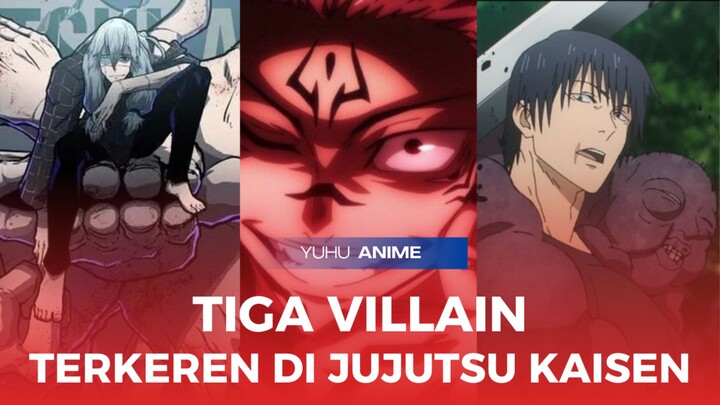 3 Villain Terkeren di Jujutsu Kaisen, Setuju?