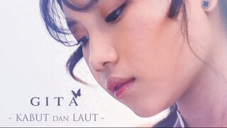 Kabut dan Laut (Ost. Naik Ranjang) -  Gita