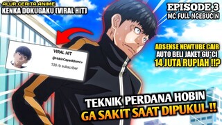 TEKNIK GA SAKIT SAAT DIPUKUL ‼️ KENCAN BERUJUNG PETAKA DIMULAI ‼️ - Kenka Dokugaku Episode 3