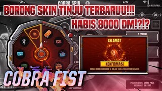 SPIN SKIN TINJU FIRST COBRA HABIS 8000 DIAMOND 😭 | FREE FIRE INDONESIA