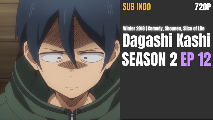 EP24 | Dagashi Kashi S2 (sub indo)