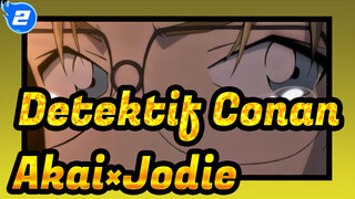 [Detektif Conan] [Shuuichi Akai×Jodie Starling] Selalu Diam_2