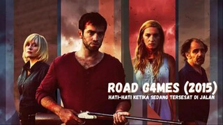 HATI-HATI KETIKA SEDANG TERSESAT DI JALAN --- ROAD G4MES 2015