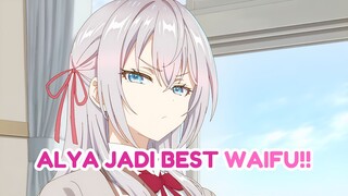 ALYA JADI BEST WAIFU ANIME SUMMER 2024!!!!