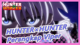 [HUNTER×HUNTER] Killua - Perangkap Viper