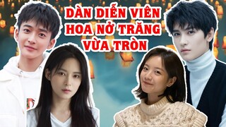 Thông tin về diễn viên trong HOA NỞ TRĂNG VỪA TRÒN 8/6 (Truth or Dare)