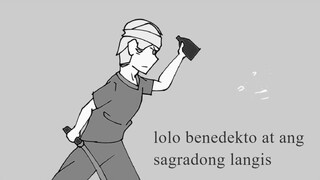 PINOY ANIMATION -LOLO BENEDEKTO AT ANG SAGRADONG LANGIS