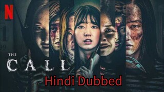 The call (2020) | Full movie Hindi Dubbed || Korean movies || Follow for more || keep watch ||