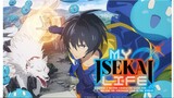EP 10 - My Isekai Life I Gained a Second Character Class and Became the Strongest Sage in the World!