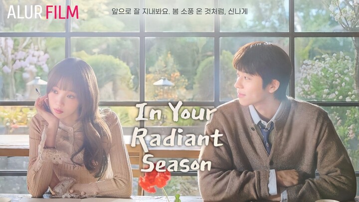 In Your Radiant Season (2026) Episode 3 Sub Indonesia - Kesepakatan Chan dan Ha-ran