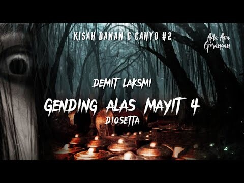 SEBAB BANGKITNYA KUTUKAN GENDING ALAS MAYIT!!