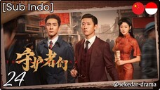 [Sub Indo] The Guardians – Eps. 24 (2025)