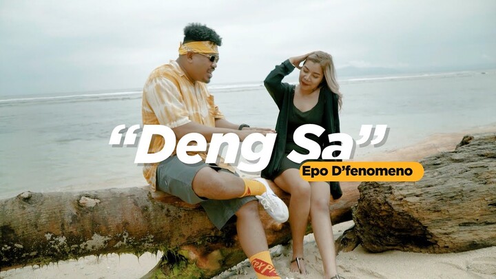 Epo D'Fenomeno - Deng Sa