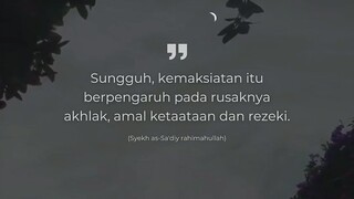 maksiat penghalang segala hal