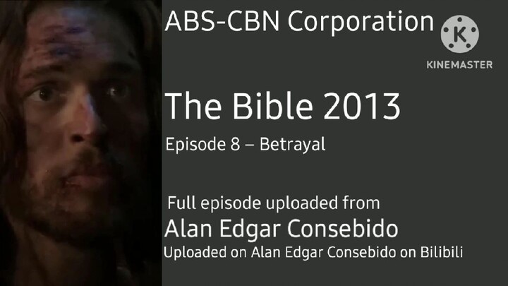 Episode 8 – Betrayal | The Bible 2013 on ABS-CBN