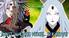 BAKIT HINDI GUMAMIT NG KARMA SEAL SI KAGUYA? - AT BAKIT WALANG VESSEL SI KAGUYA? O MERON NA PALA😱?