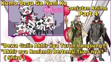 MISI PEMUSNAHAN UMAT MANUSIA !! _ Kumo Desu Ga Nani Ka (Lanjutan Anime) Part 4 (LN)