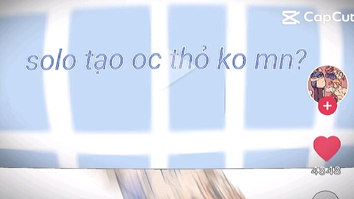 Solo tạo oc tiếp xì trét lắm:)))🍡🍠🌸