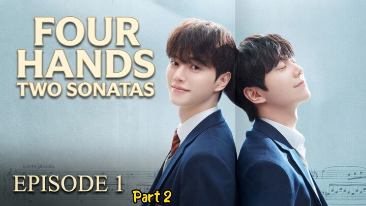 four hands two sonatas (2026) part 2 Alur K-drama bahasa Indonesia