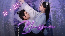 Bl🌸ss🌸m (2024) Episode 16 - 20