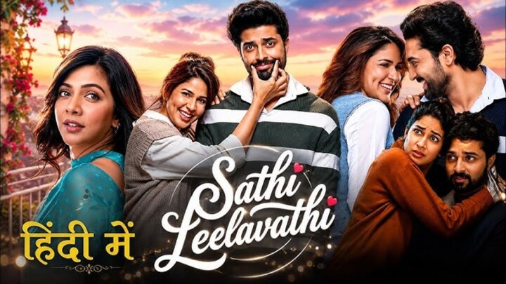 Sathi Leelavathi (2026) Hindi Dubbed Movie | Lavanya Tripathi | Dev Mohan | V.K. Naresh ||