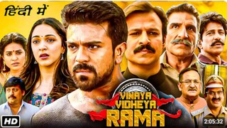 Vinaya Vidheya Rama (2025) | Ram Charan & Kiara Advani | South Hindi Dubbed Full Movie