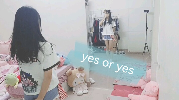 "Yes or Yes" (Daily Life)