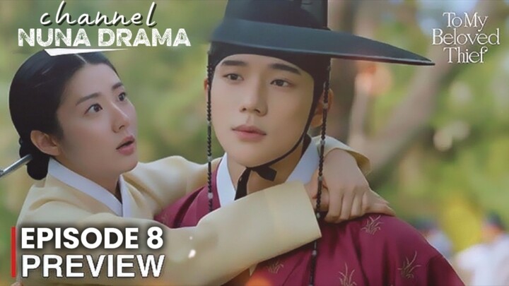 To My Beloved Thief Episode 8 Sub Indo