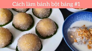 Cách làm chè bột báng p1