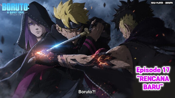 "RENCANA BARU" BORUTO : A Quiet Era Season 2 Episode 5