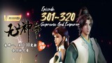 Supreme God Emperor Eps. 301~320 Subtitle Indonesia