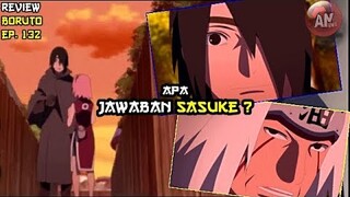 Apa Jawaban SASUKE ? | Review Boruto 132